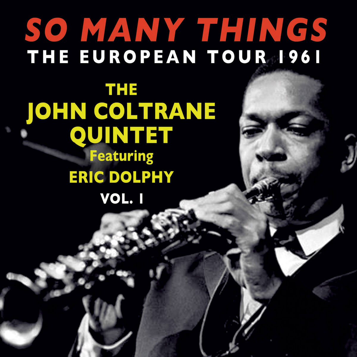 Album cover of So Many Things: The European Tour 1961, Vol. 1