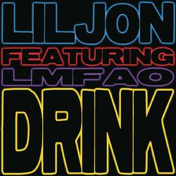 Cover of Drink (feat. LMFAO)