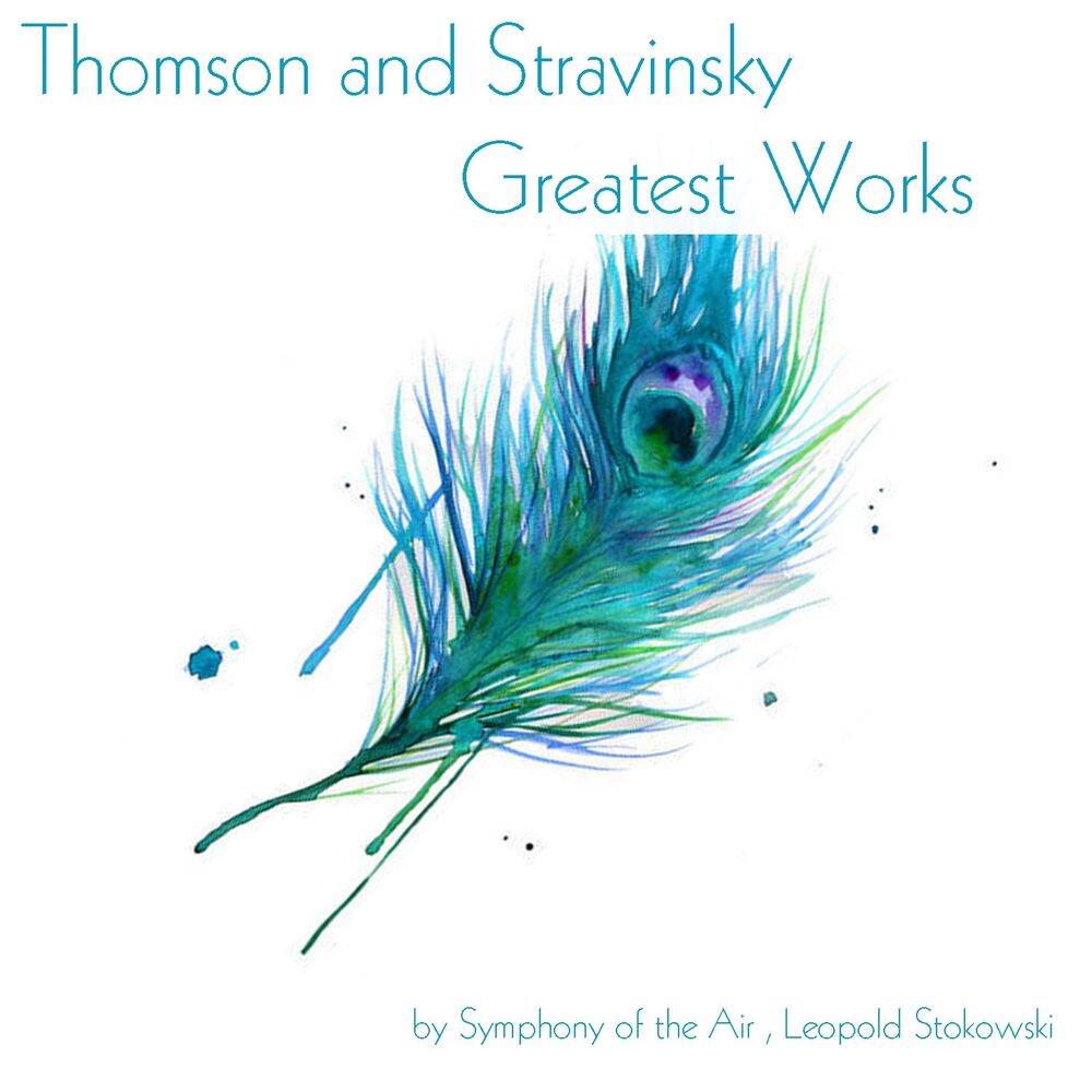 Picture of Thomson and Stravinsky: Greatest Works