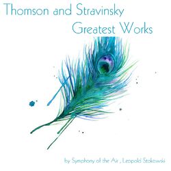 Cover of Thomson and Stravinsky: Greatest Works