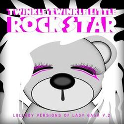 Cover of Lullaby Versions of Lady GaGa V.2