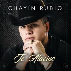 Cover of Te Alucino