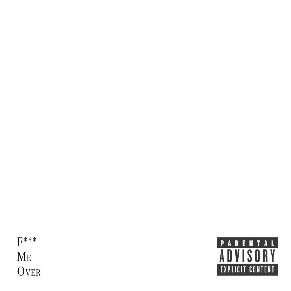 Picture of F*** Me Over