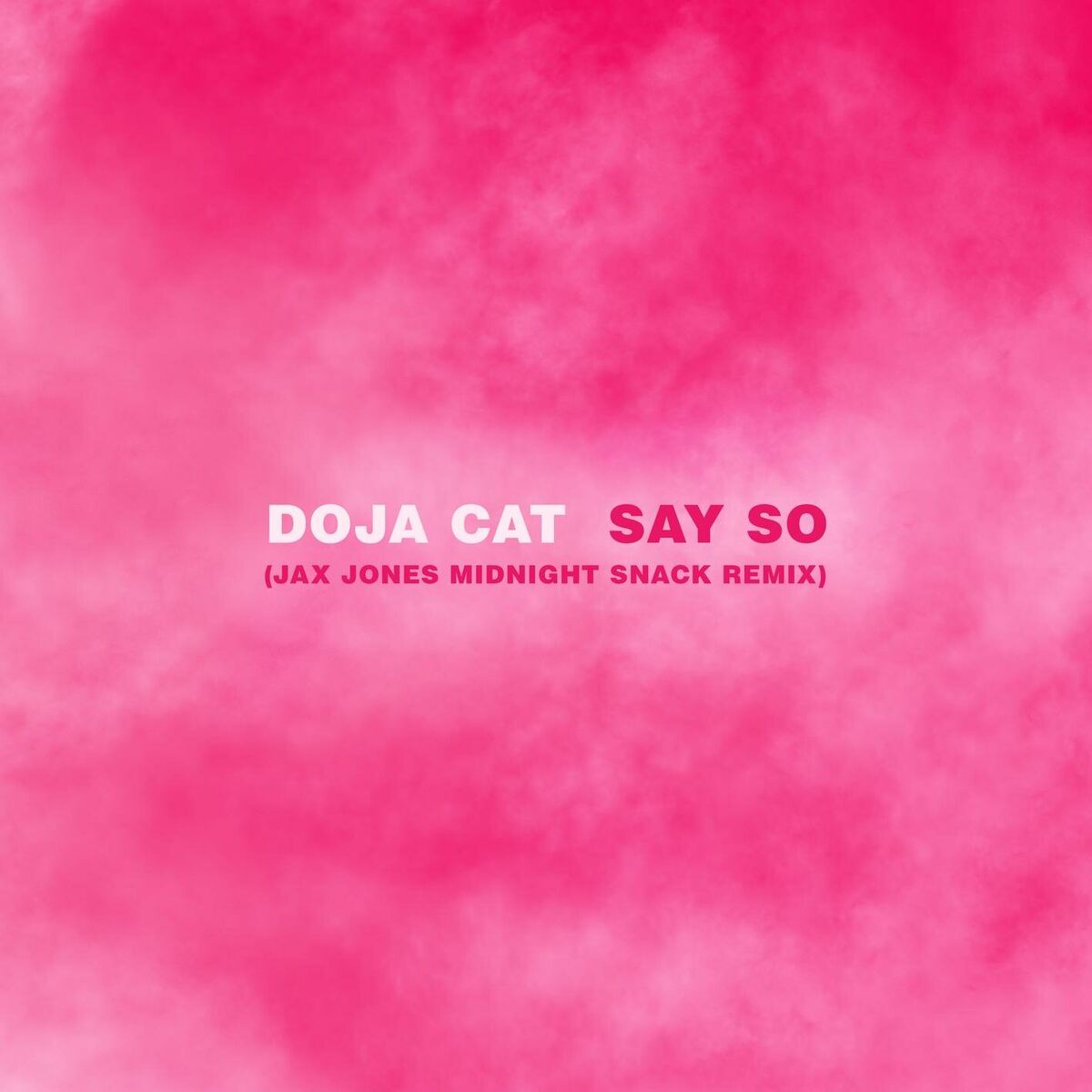 Album cover of Say So (Jax Jones Midnight Snack Remix)