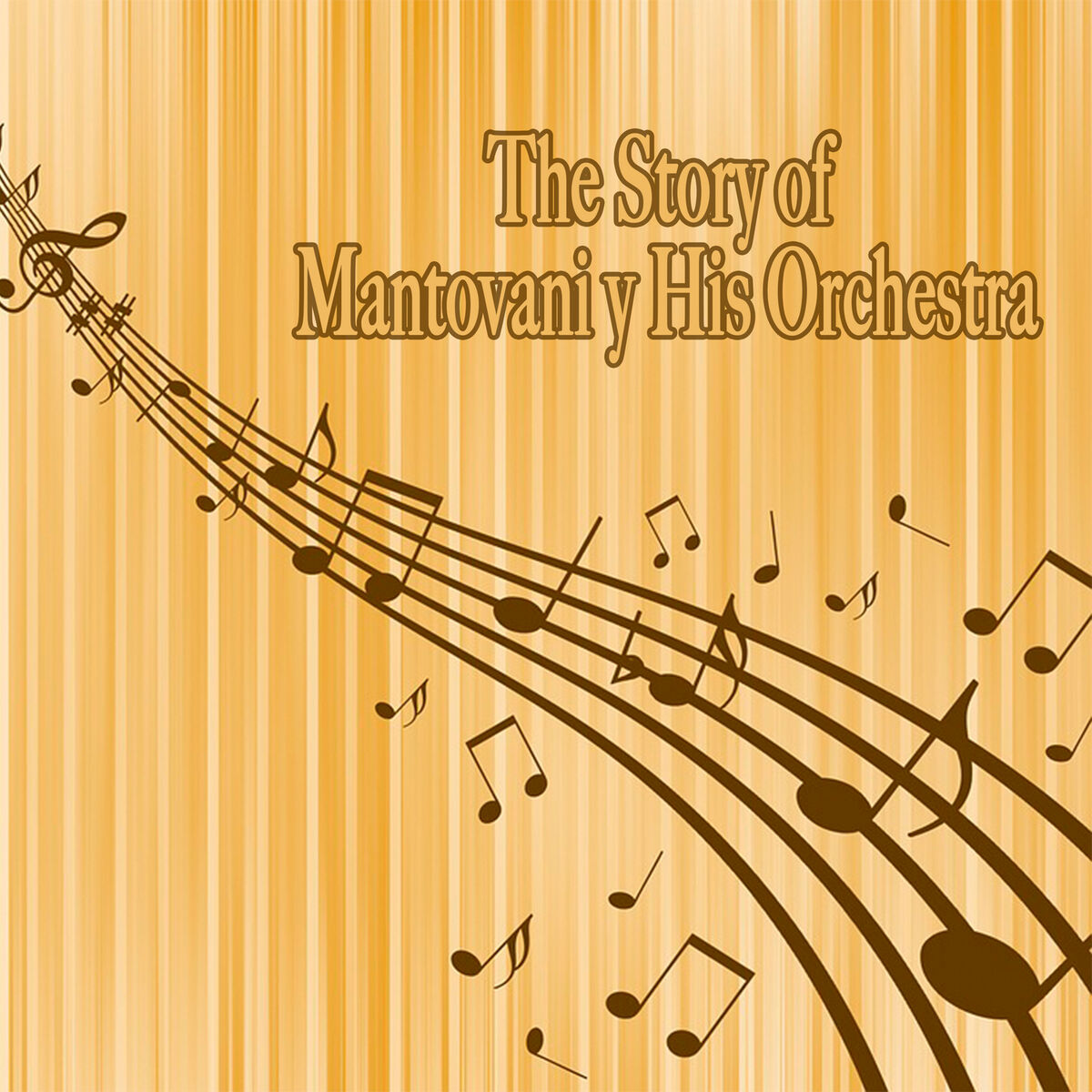 Album cover of The Story of… Mantovani & His Orchestra