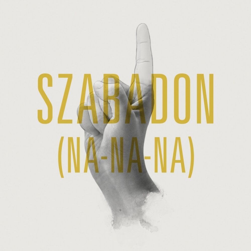 Picture of Szabadon (Na-Na-Na) (Radio Edit)