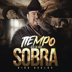 Cover of Tiempo Es Lo Que Sobra