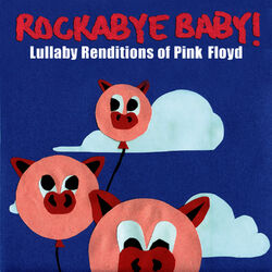 Cover of Lullaby Renditions of Pink Floyd