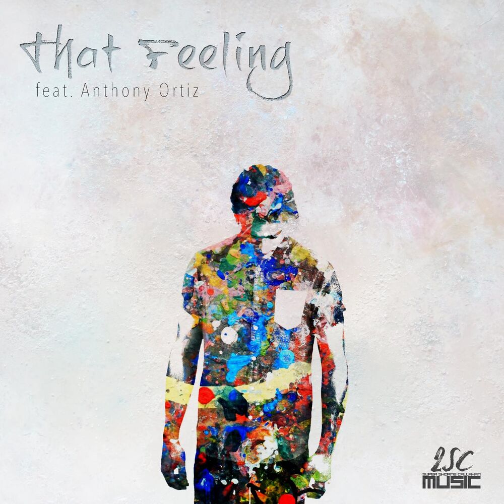Picture of That Feeling (feat. Anthony Ortiz)