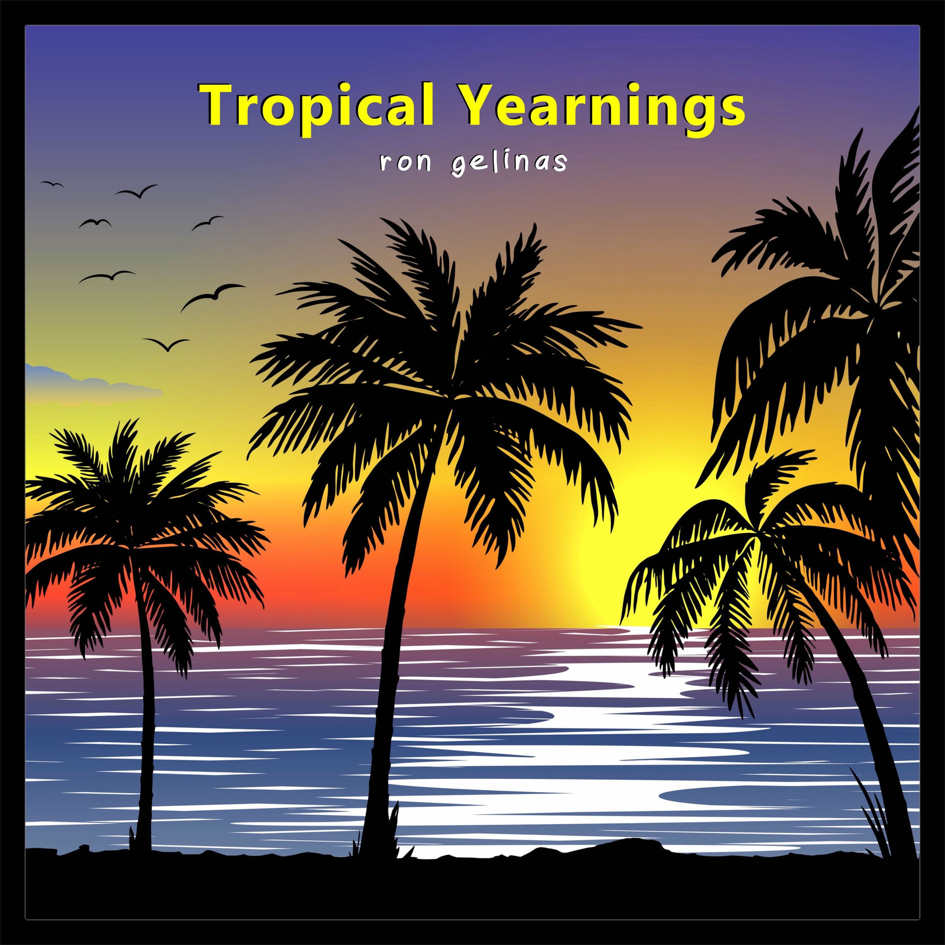 Album cover of Tropical Yearnings