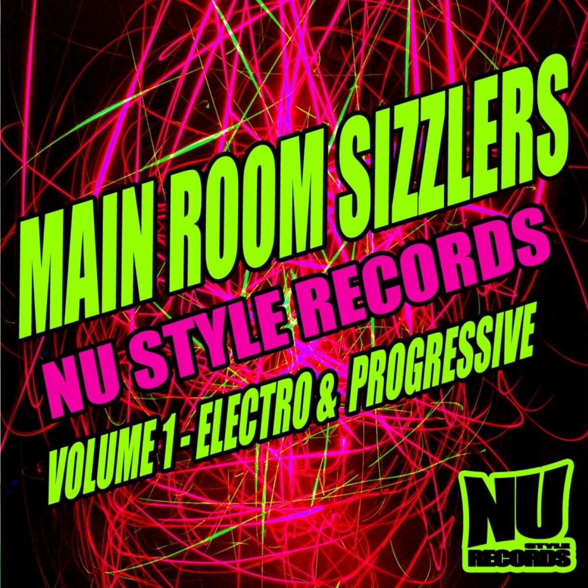 Album cover of Main Room Sizzlers Volume 1 - Electro & Progressive