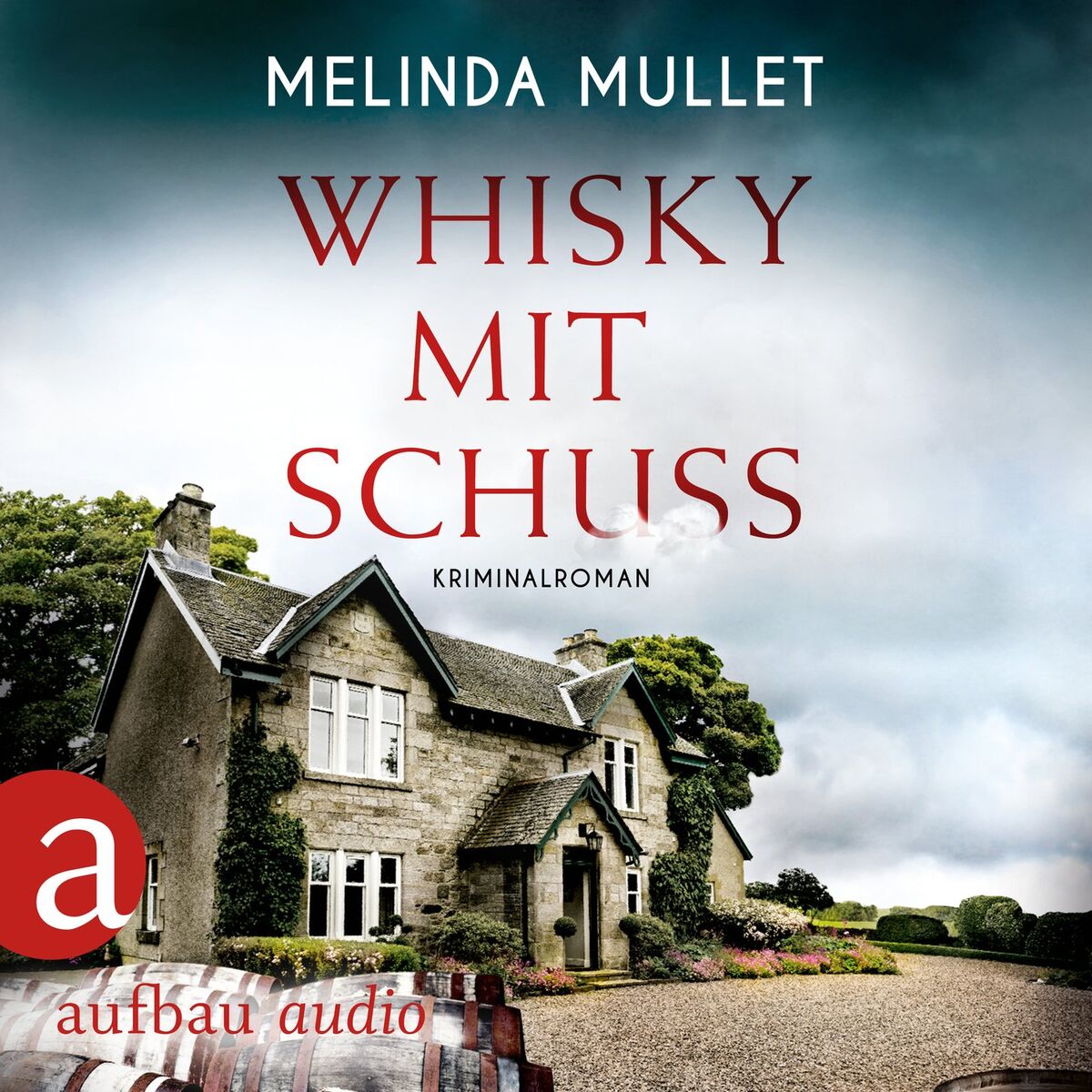 Album cover of Whisky mit Schuss - Abigail Logan ermittelt, Band 3 (Ungekürzt)