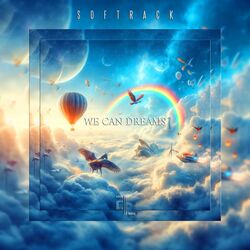 Cover of We Can Dream (Original Mix)