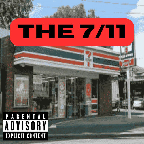 The 7/11