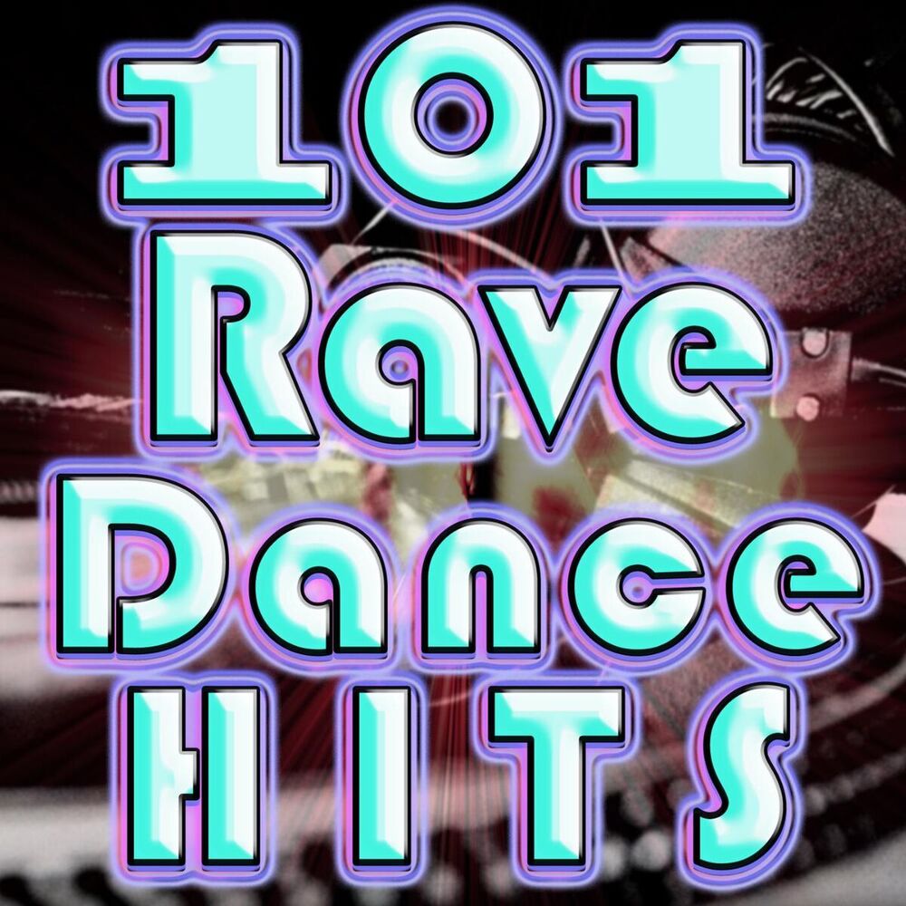 Picture of 101 Rave Dance Hits (Best of Goa Electronic Dance Music, Techno, Progressive, Acid House, Hard Dance, Trance Anthems)