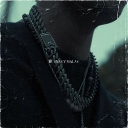 Cover of Buenas y Malas