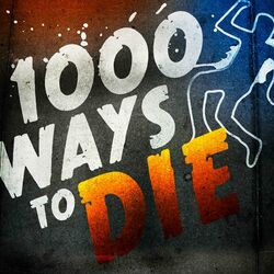 Cover of 1000 WAYS TO DIE