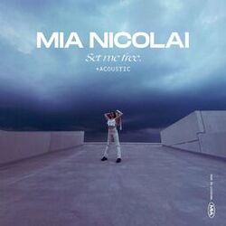 Cover of Set Me Free (+ Acoustic)