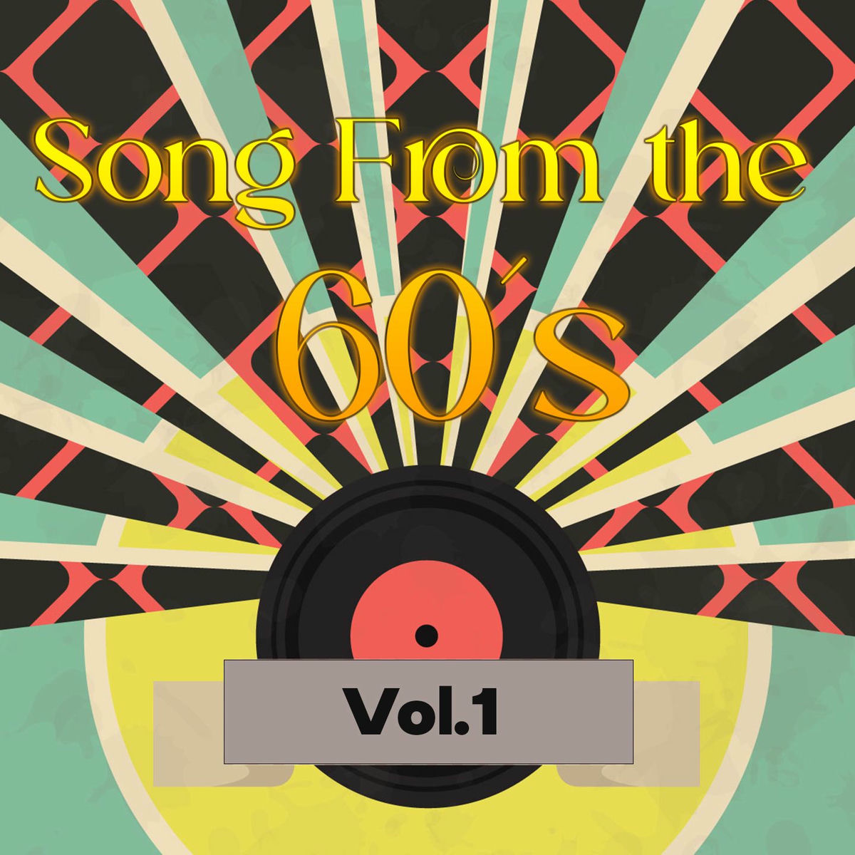 Album cover of Song From the 60´s, Vol. 1