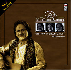 Cover of Maestro's Choice - Vishwa Mohan Bhatt