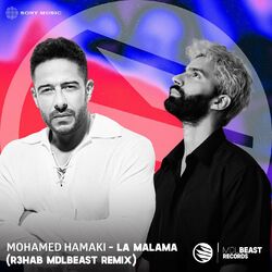 Cover of La Malama (R3HAB MDLBEAST Remix)