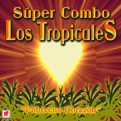 Cover of Pobrecito Corazón