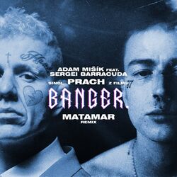 Cover of Prach (z filmu BANGER. – MATAMAR Remix)