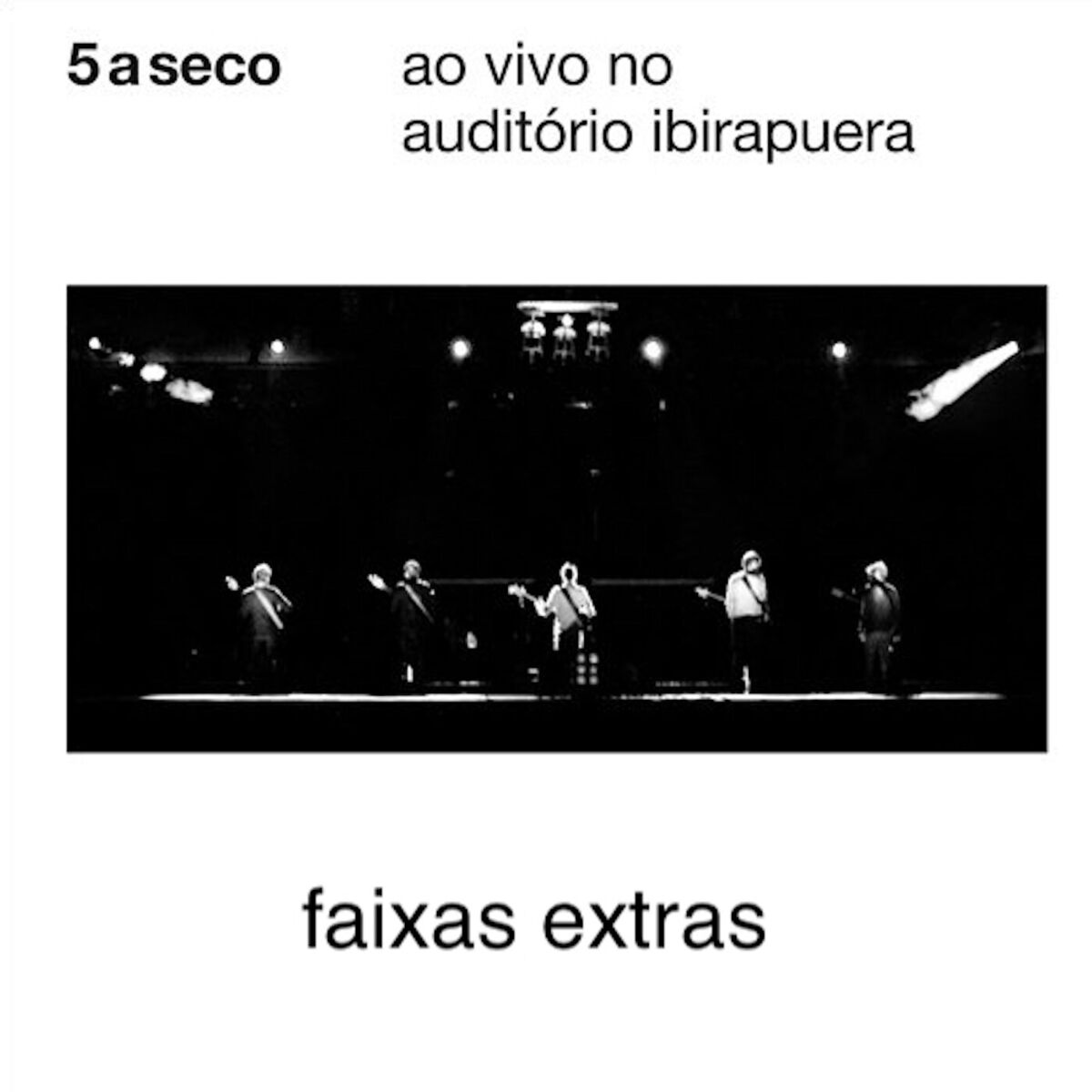 Album cover of Ao Vivo no Auditório Ibirapuera (Faixas Extras)