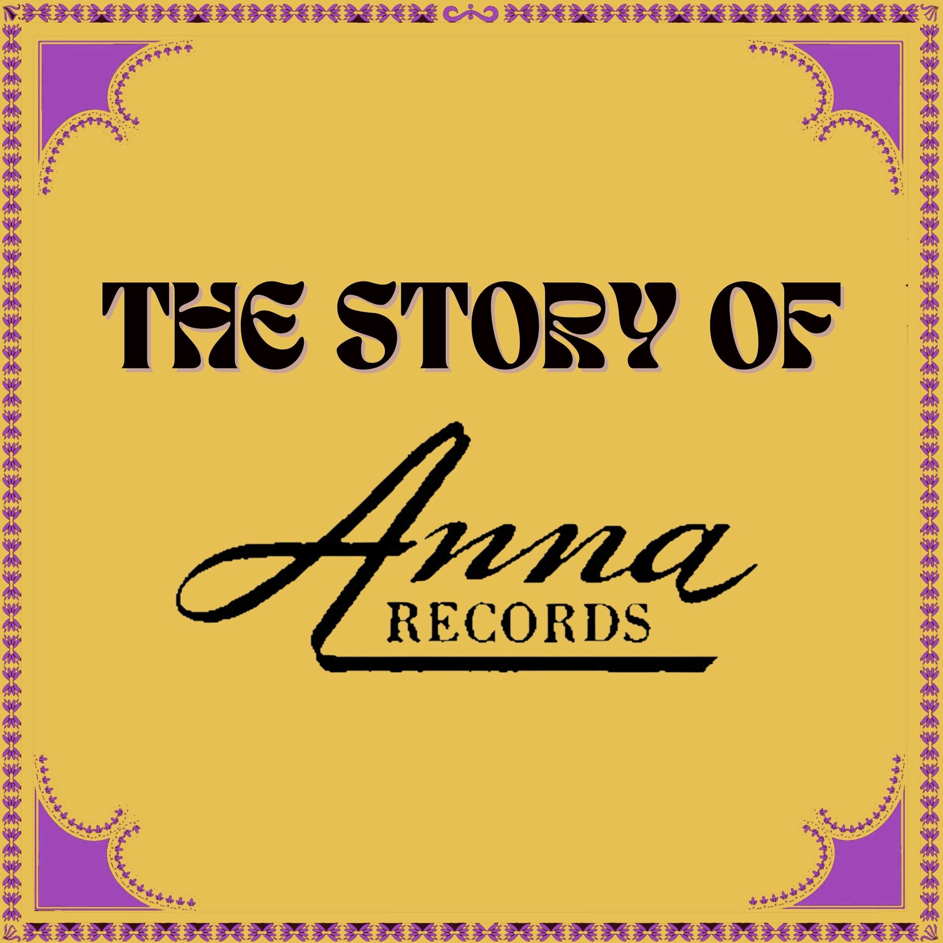 Album cover of The Story of Anna Records