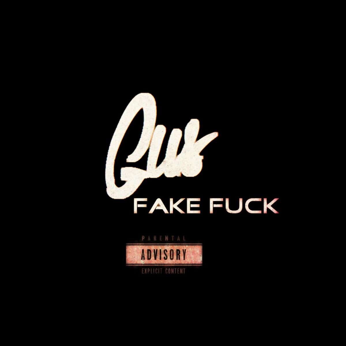 Album cover of Fake Fuck