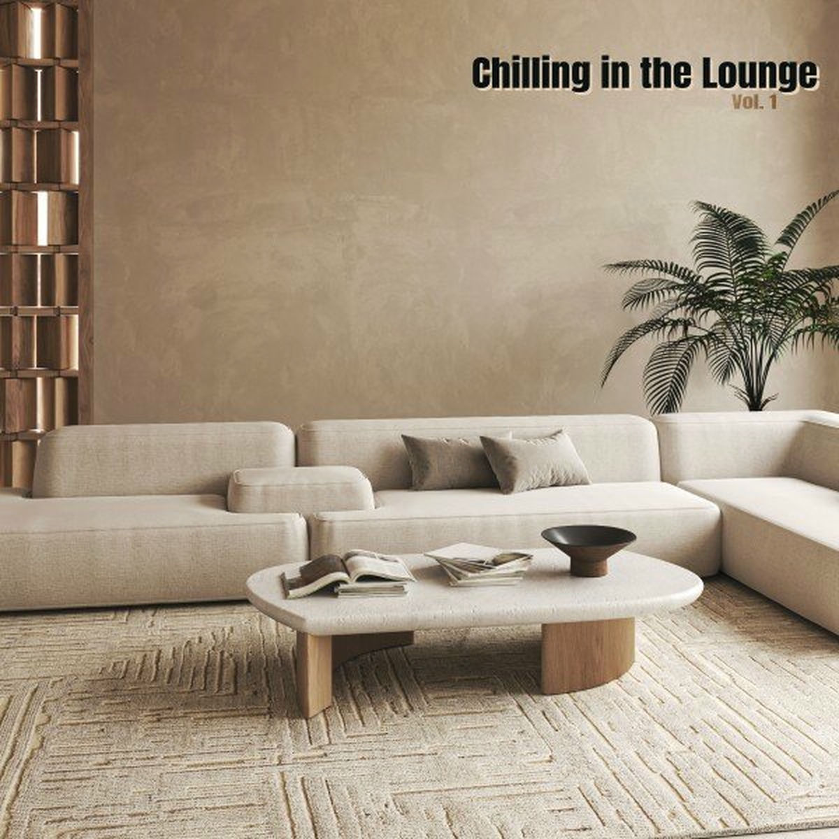 Album cover of Chilling in the Lounge, Vol. 1