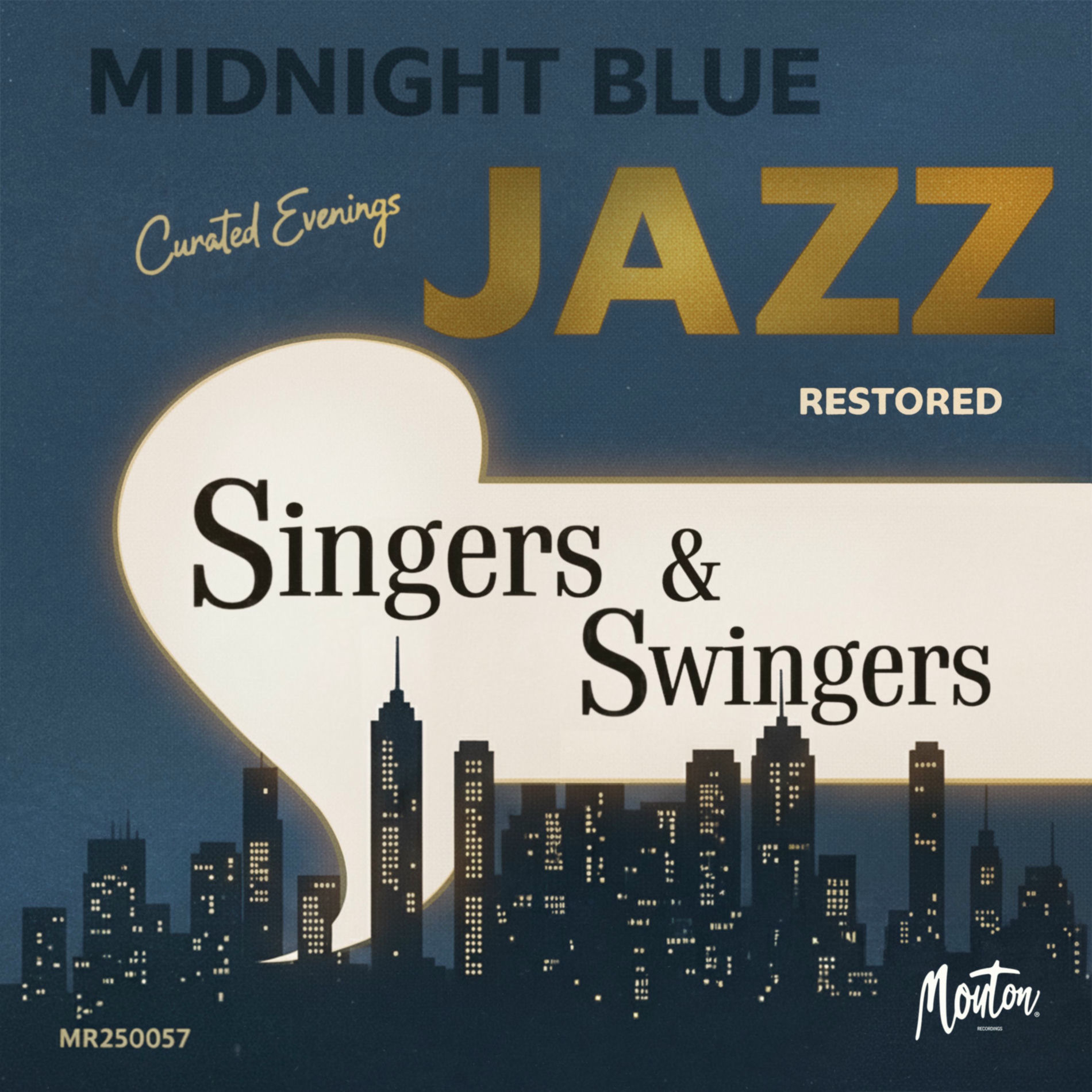 Album cover of Midnight Blue Jazz - Singers & Swingers (Restored Edition)