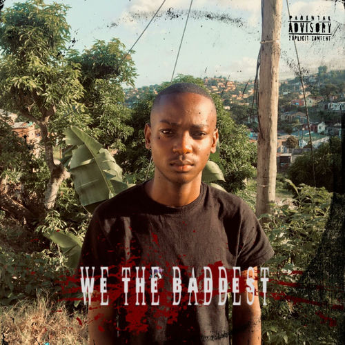 We The Baddest