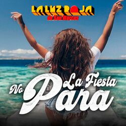 Cover of La Fiesta No Para