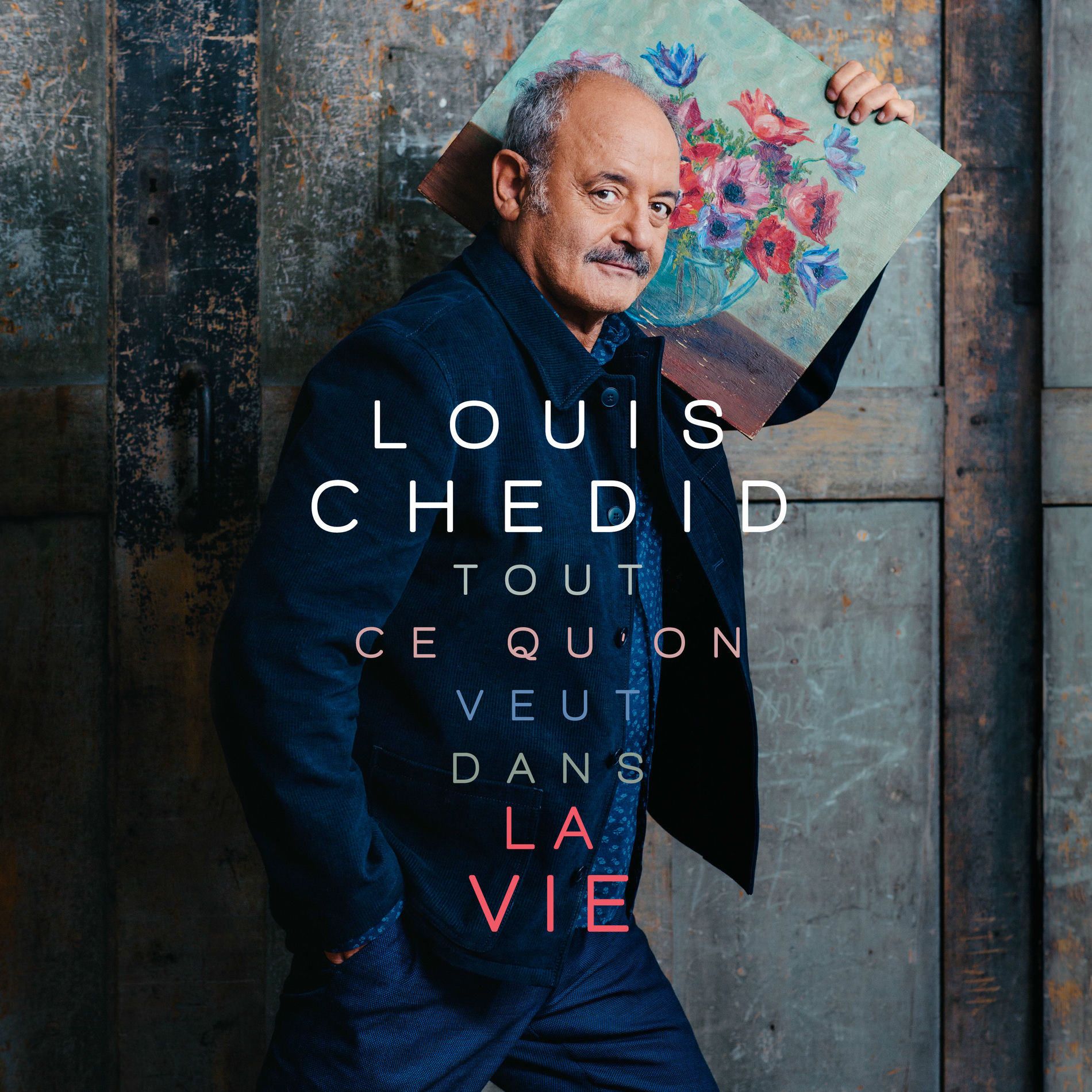 Album cover of Tout ce qu'on veut dans la vie