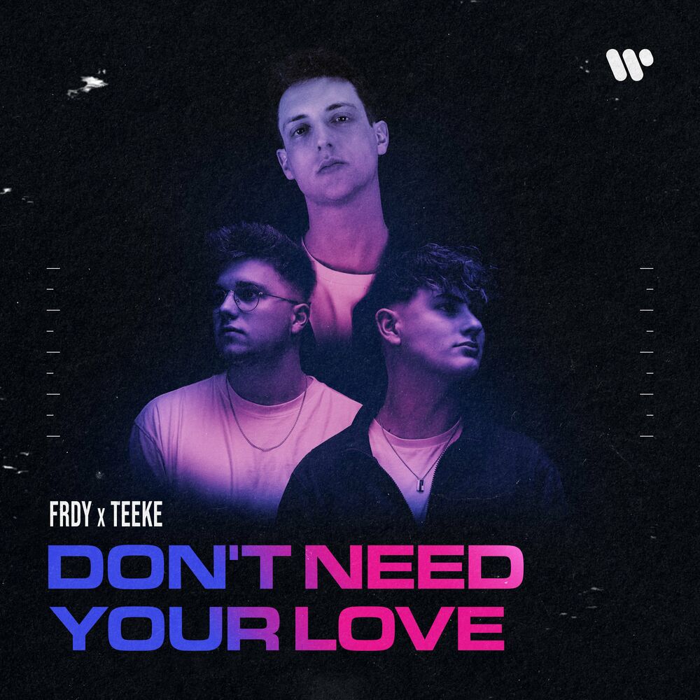 Picture of Don’t Need Your Love