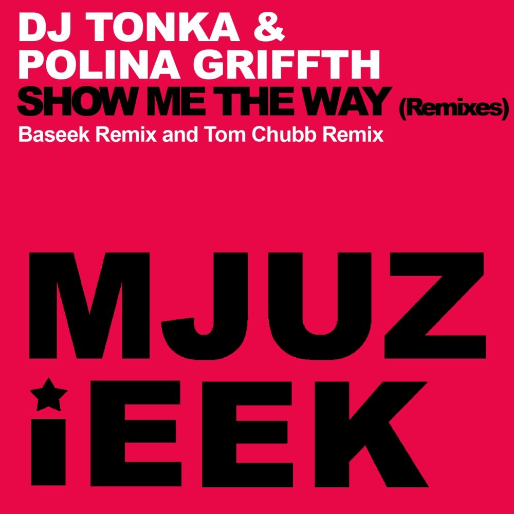 Picture of Show Me The Way (Remixes)