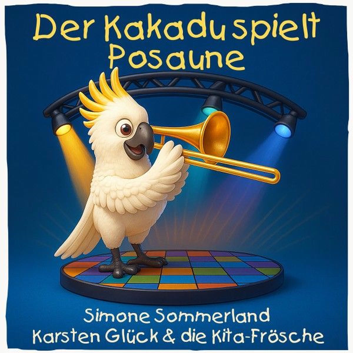 Album cover of Der Kakadu spielt Posaune