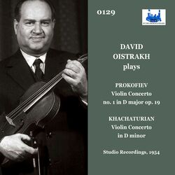 Cover of Prokofiev: Violin Concerto No. 1 in D Major, Op. 19 - Khachaturian: Violin Concerto in D Minor (Remastered 2023)