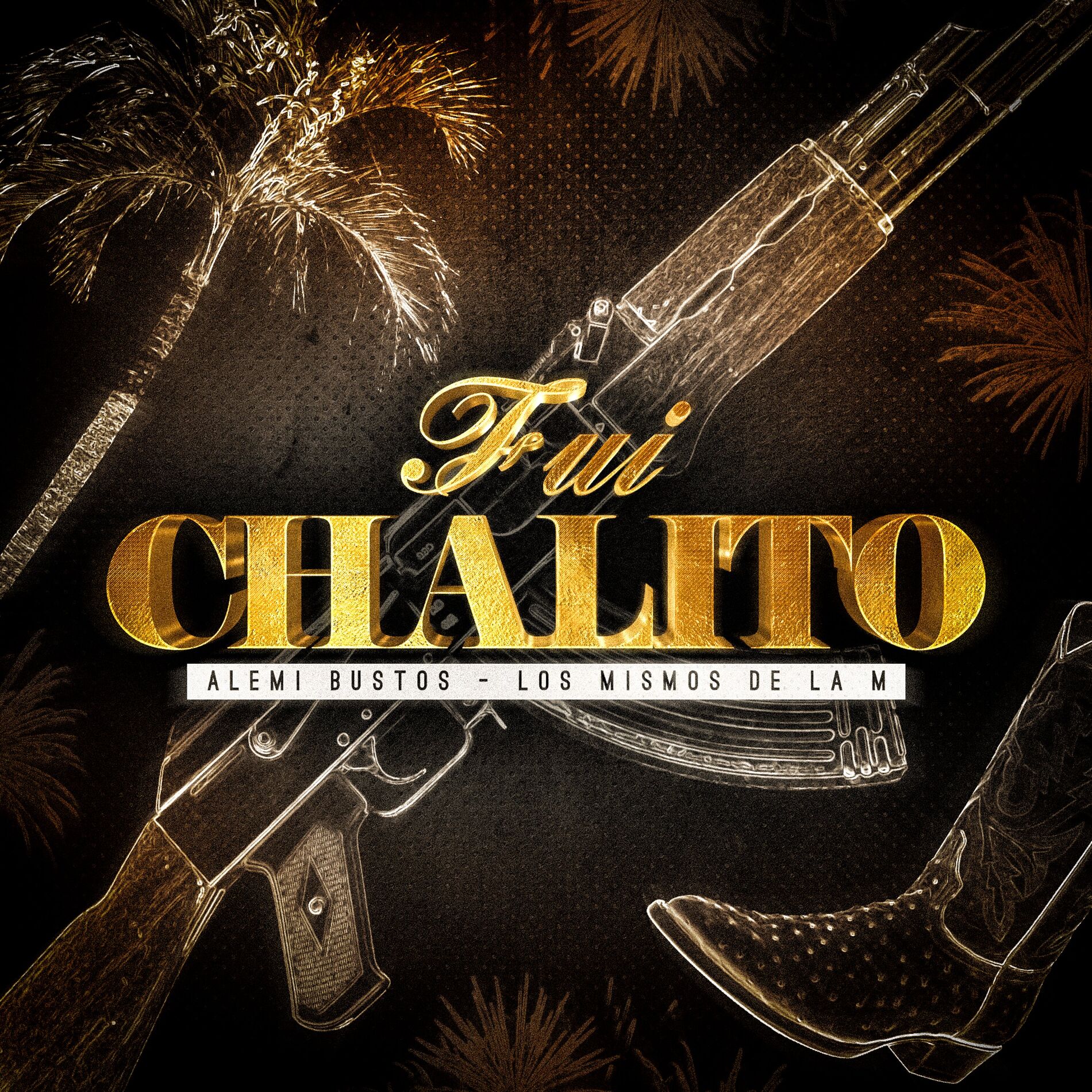 Album cover of Fui Chalito