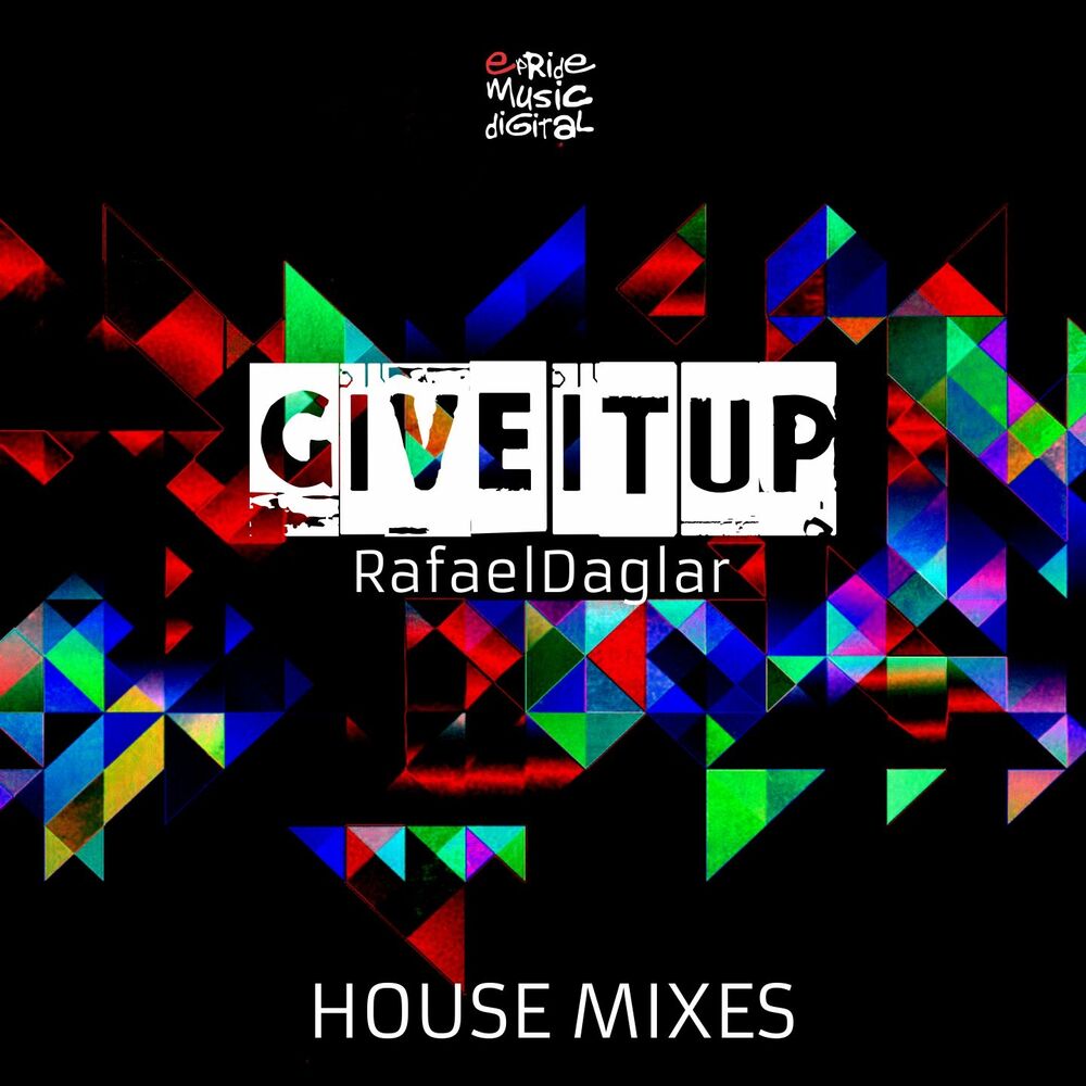 Picture of Give It Up (House Mixes)