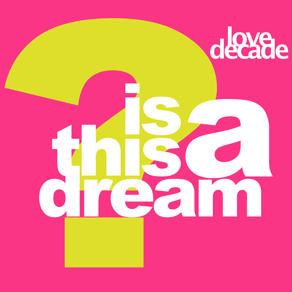 Album cover of Is This A Dream (The 1996 Remixes)