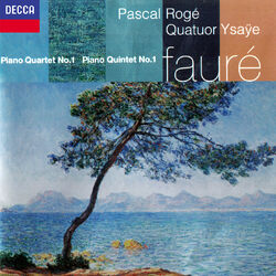 Cover of Fauré: Piano Quintet No. 1; Piano Quartet No. 1