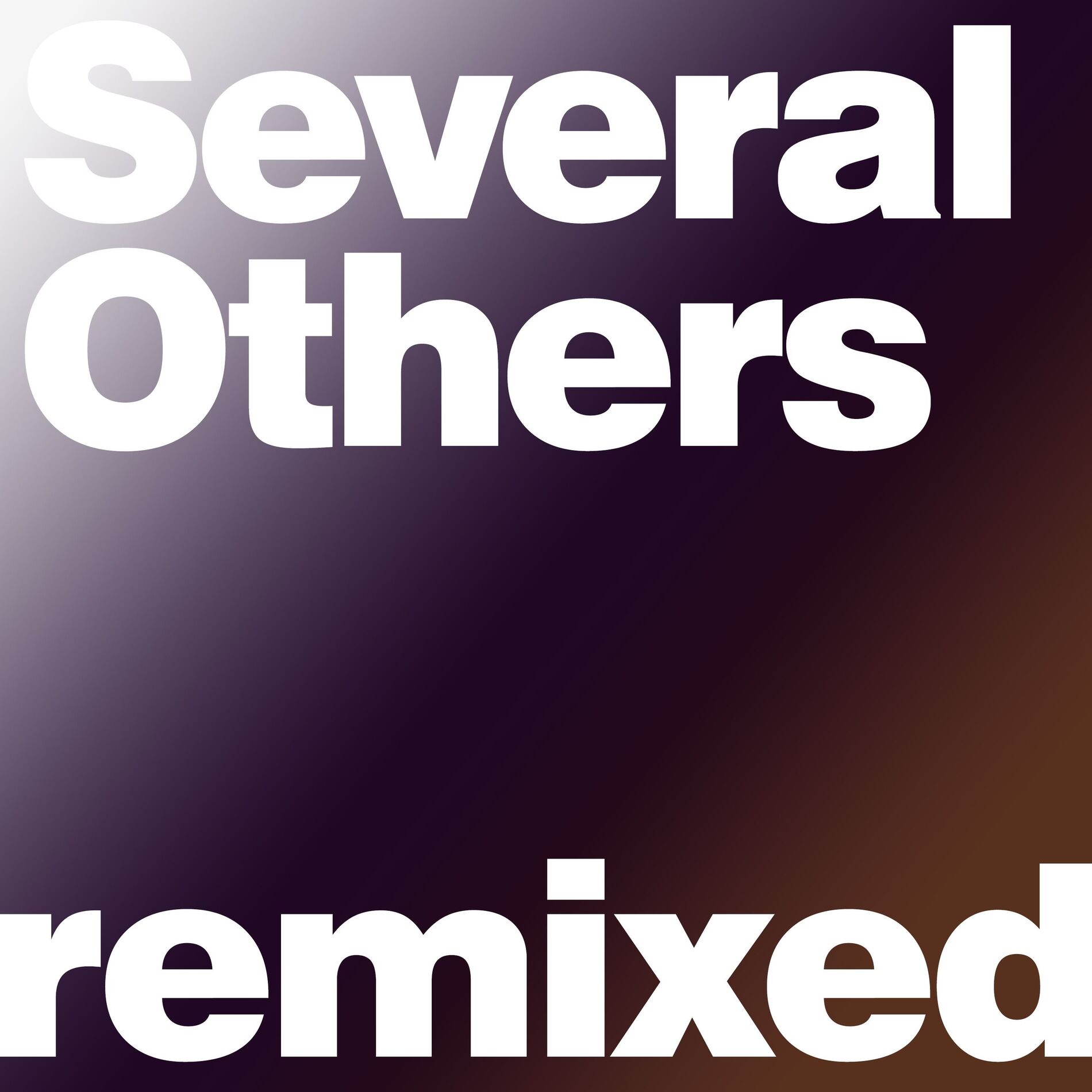 Album cover of Several Others Remixed