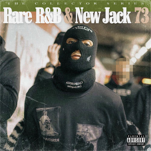 Various Artists - Rare RnB & New Jack 73 | Deezer
