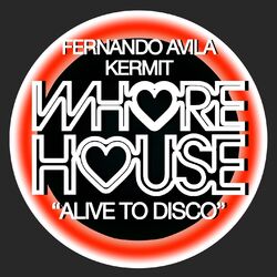 Cover of Alive To Disco