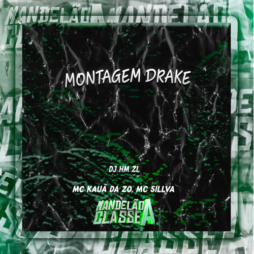 Montagem Drake