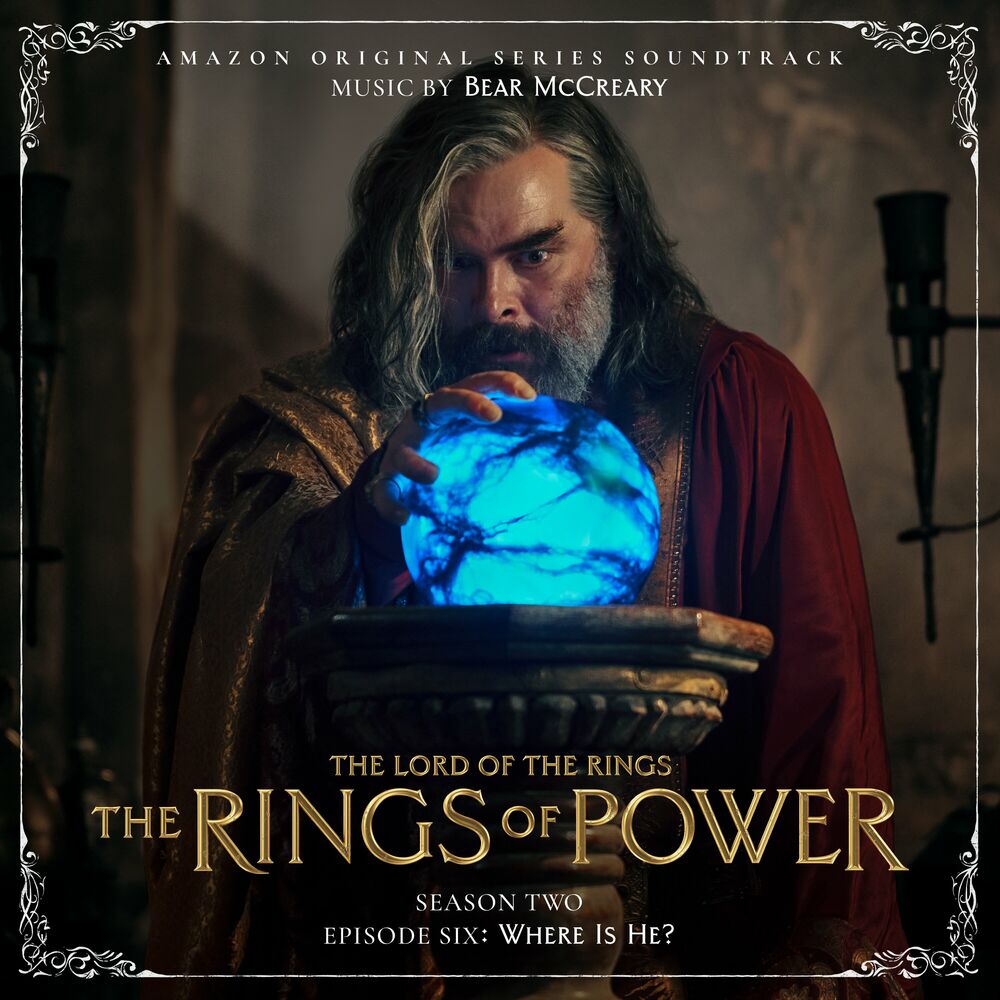 Picture of The Lord of the Rings: The Rings of Power (Season Two, Episode Six: Where Is He? - Amazon Original Series Soundtrack)