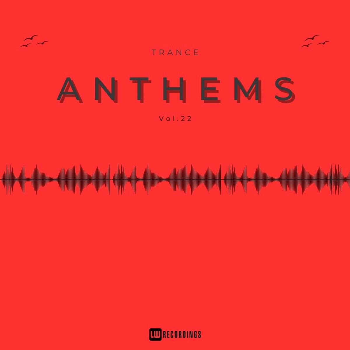 Album cover of Trance Anthems, Vol. 22