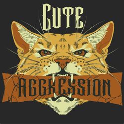 Cover of Cute Aggression (2025 Version)